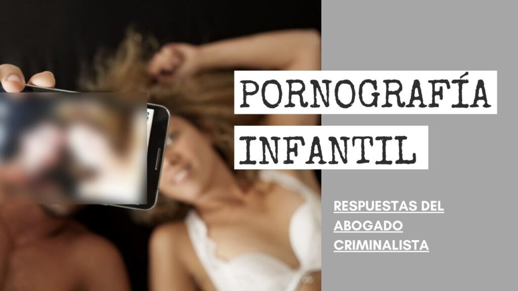 PORNOGRAFÍA INFANTIL