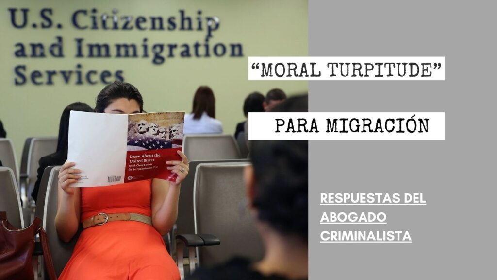 ¿PUEDE EL DOCTOR CROSS QUITARME DOS CASOS QUE SE LLAMAN “MORAL TURPITUDE” PARA MIGRACIÓN?