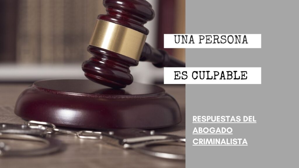 ¿QUÉ ESTRATEGIAS UTILIZAN CUANDO UNA PERSONA ES CULPABLE?